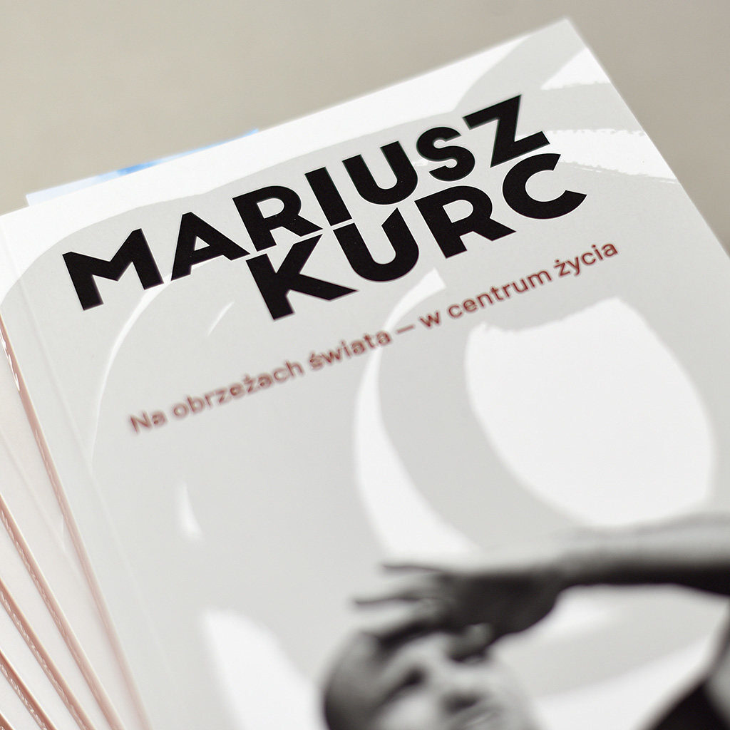 Mariusz Kurc okładka książki Na obrzeżach świata w centrum życia